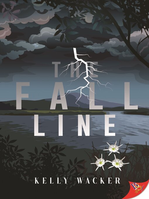 Title details for The Fall Line by Kelly Wacker - Available
